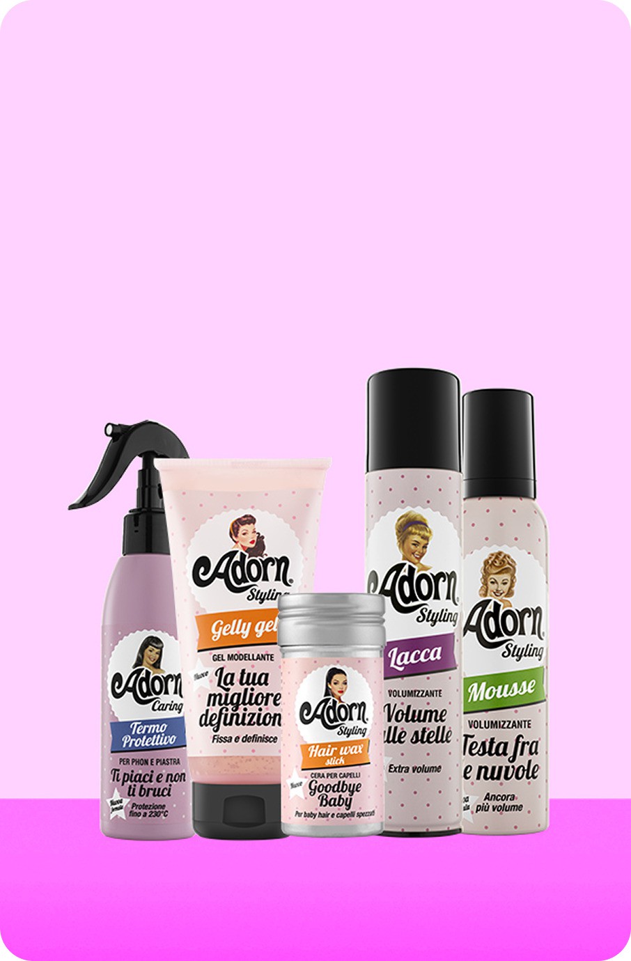 Styling - Dai forma alle tue idee: lo styling Adorn fissa il look, libera la testa e accende lo stile.